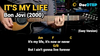 Its My Life - Bon Jovi (Easy Guitar Chords Tutorial with Lyrics)