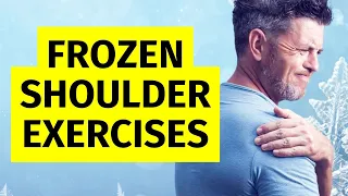 Frozen Shoulder Exercises at Home