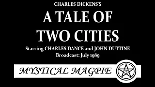 A Tale of Two Cities (1989) by Charles Dickens, starring Charles Dance and John Duttine