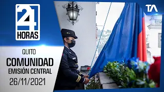 Noticias Quito: Noticiero 24 Horas 26/11/2021 (De la Comunidad - Emisión Central)