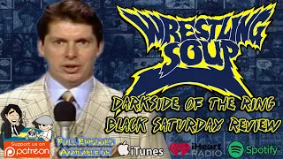Darkside of the Ring: Vince McMahon's Black Saturday