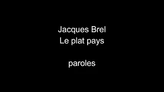Jacques Brel-Le plat pays-paroles