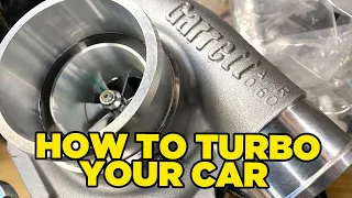 How To Turbo Your Car [IN ONE DAY!!]