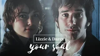 Darcy & Elizabeth - Your soul