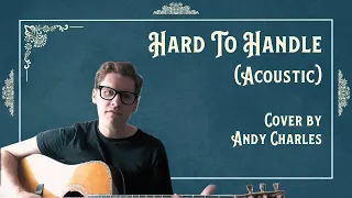 Hard To Handle (Otis Redding Cover) by Andy Charles