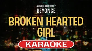 Broken Hearted Girl (Karaoke Version) - Beyonce