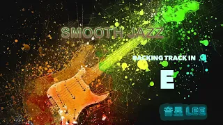 Backing track - Smooth jazz  in E(75 bpm)