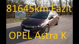 81645km Fazit | Opel Astra K