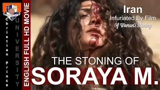 Iran Infuriated By Film Of Woman's Stoning -The Stoning Of Soraya M. (2008)