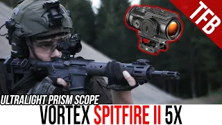 The Smallest, Lightest Prism Optic: Vortex Spitfire Gen II 5x
