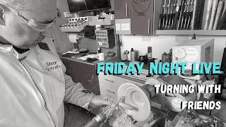 The Art of Woodturning: Friday Night Live - Turning with Friends