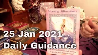 Daily Tarot Reading / Angel / Spirit Messages for 25 January 2021