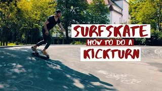 How to do a Kickturn on your Surfskate & Why you need it!!