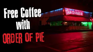 "Free Coffee with Order of Pie" Creepypasta Scary Story