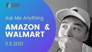 #AMAZONPPC Episode 1! Ask Me Anything (AMA) on Amazon & Walmart (PPC)