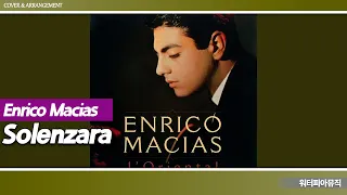 Enrico Macias - Solenzara(추억의 소렌자라) | 믹스·Mix / 220207 / Lyrics(가사첨부)