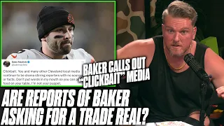 Are Reports Baker Mayfield May Ask For A Trade Real? | Pat McAfee Reacts