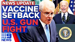Leaders meet over vaccine changes, Biden's 'ghost gun' crackdown | 9 News Australia