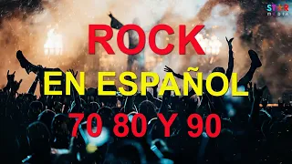 Clasicos Del Rock En Español De Los 70 80 y 90 - Lo Mejor Del Rock En Español 70s 80s y 90s