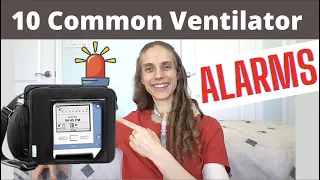 10 Common Ventilator Alarms.  ESSENTIAL Info! Life with a Vent