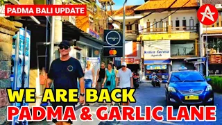 UPDATE || Padma Bali & Garlic Lane Bali