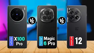 Honor Magic6 Pro Vs Vivo X100 Pro Vs OnePlus 12 I Spech Comparison | Review | Price