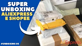 SUPER UNBOXING | MELHORES PRODUTOS DO ALIEXPRESS E SHOPEE