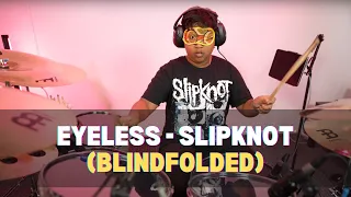 Blindfolded: Eyeless - Slipknot | drumming by 10yr old