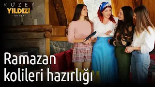 Kuzey Yıldızı İlk Aşk | Ramazan Kolileri Hazırlığı