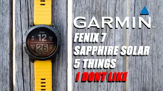 6 Months Later: 5 Things I don´t like about Garmin Fenix 7