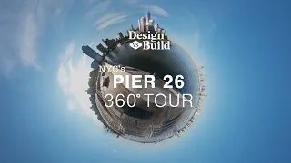 360º Tour of NYC's Pier 26 | Design vs. Build