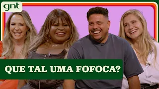 Ronaldo Fenômeno confessa que ADORA uma fofoca bem servida 🗣 | Sobre Nós Dois | Melhores Momentos