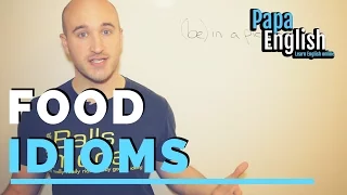 Learn English Idioms - Food