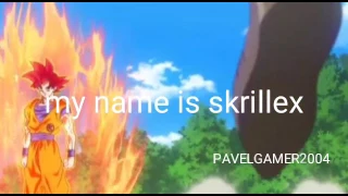 Dragon ball skrillex[my name is skrillex](AMV)(1)