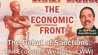 The Debut of Sanctions: The Economic Weapon in WWI