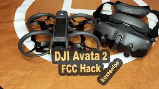 DJI Avata 2 FCC Hack kostenlos - Fliegen mit 97km/h