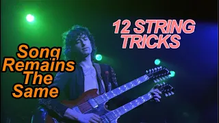 Song Remains The Same 12 String Tricks
