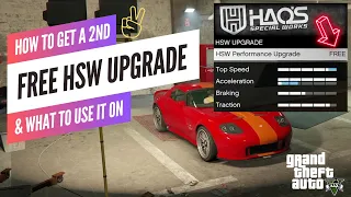 How To Get 2nd FREE HSW UPGRADE In GTA 5 & What To Use It On