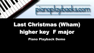 Last Christmas (Christmas Carol, Wham) Piano Playback Instrumental Demo higher key F major