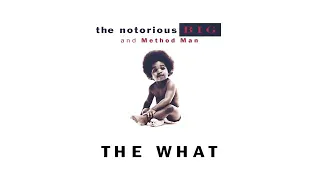 The Notorious B I G    The What feat  Method Man Official Audio / FOR ISUS PVP / FIVEM