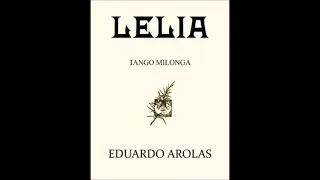 LELIA - TANGO MILONGA - EDUARDO AROLAS - 1915