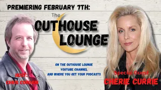 The Outhouse Lounge Podcast #1: Cherie Currie and How the Music Industry Rips off Talent