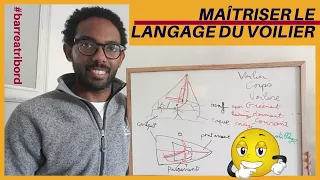 Vocabulaire marin du voilier : comment l'apprendre et être enfin à l'aise sur le bateau ?