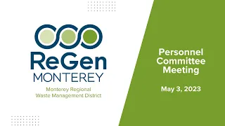 ReGen Monterey Personnel Committee Meeting // May 3, 2023