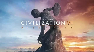 НОВОЕ ДОПОЛНЕНИЕ -_- Civilization VI: Rise and Fall