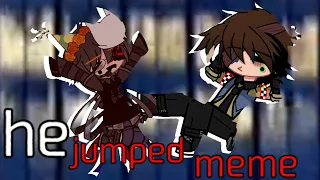 uhhh dudes, he jumped/meme/gacha/FNaF/ft:aftons and ennard