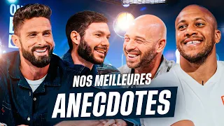 NOS ANECDOTES DE VIE avec Olivier Giroud, Franck Gastambide, Thomas Dufant et Bruce Grannec !