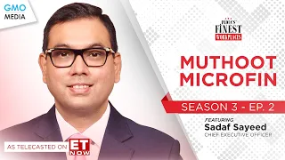 India's Finest Workplaces: Season 3 - Muthoot Microfin on ET Now - Full EP.02