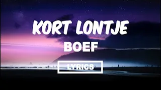 Boef - Kort lontje (Lyrics) | Songtekst