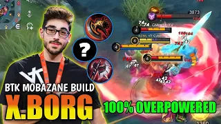 BTK MOBAZANE X.BORG BUILD DESTROY ALL ENEMY WITH THIS BUILD! | X.BORG BEST BUILD 2023 | MLBB